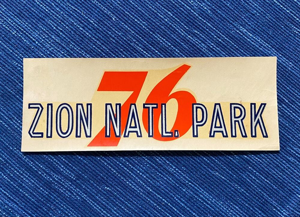 Vintage Union 76 Oil Zion National Park Utah Gas Station Decal Travel Souvenir